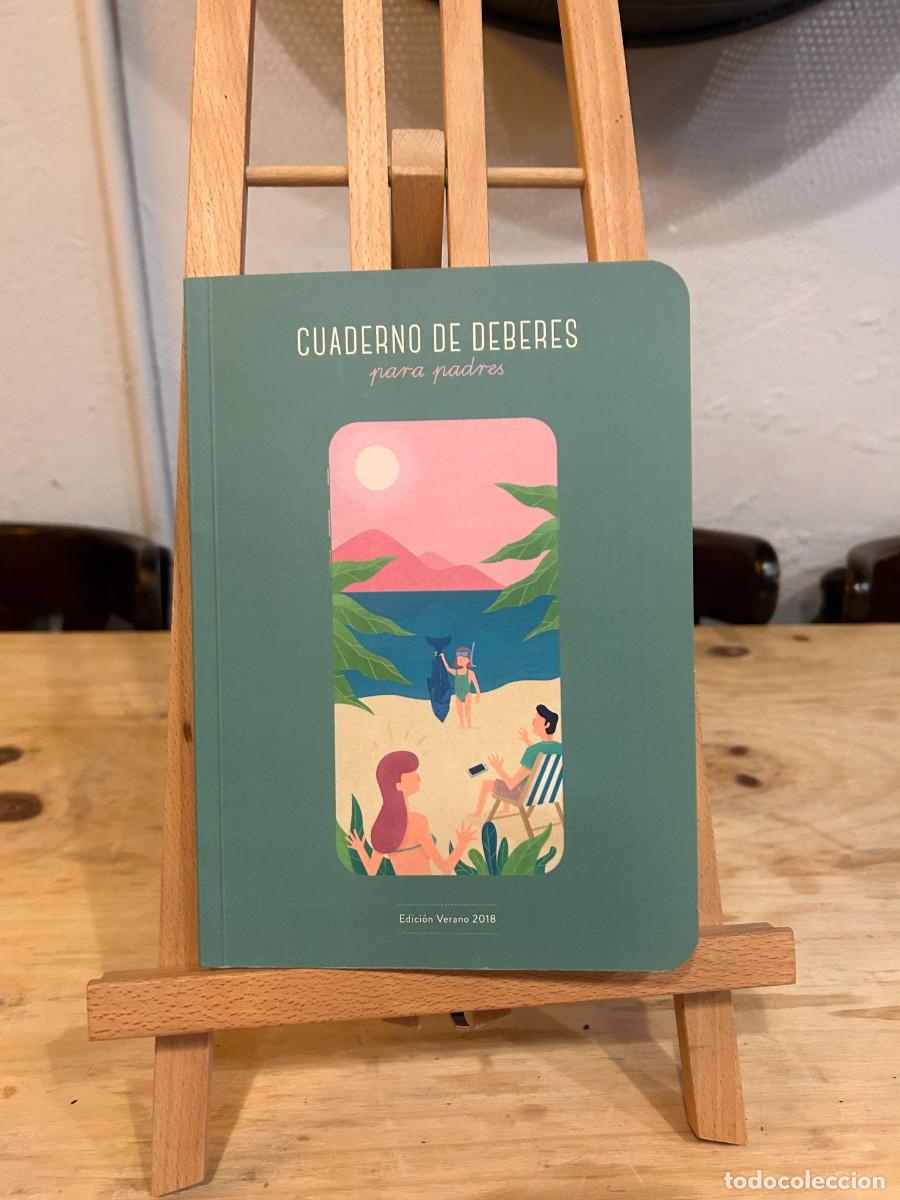 Libros: CUADERNO DE DEBERES PARA PADRES- EDICI&Oacute;N VERANO 2018 - Foto 1