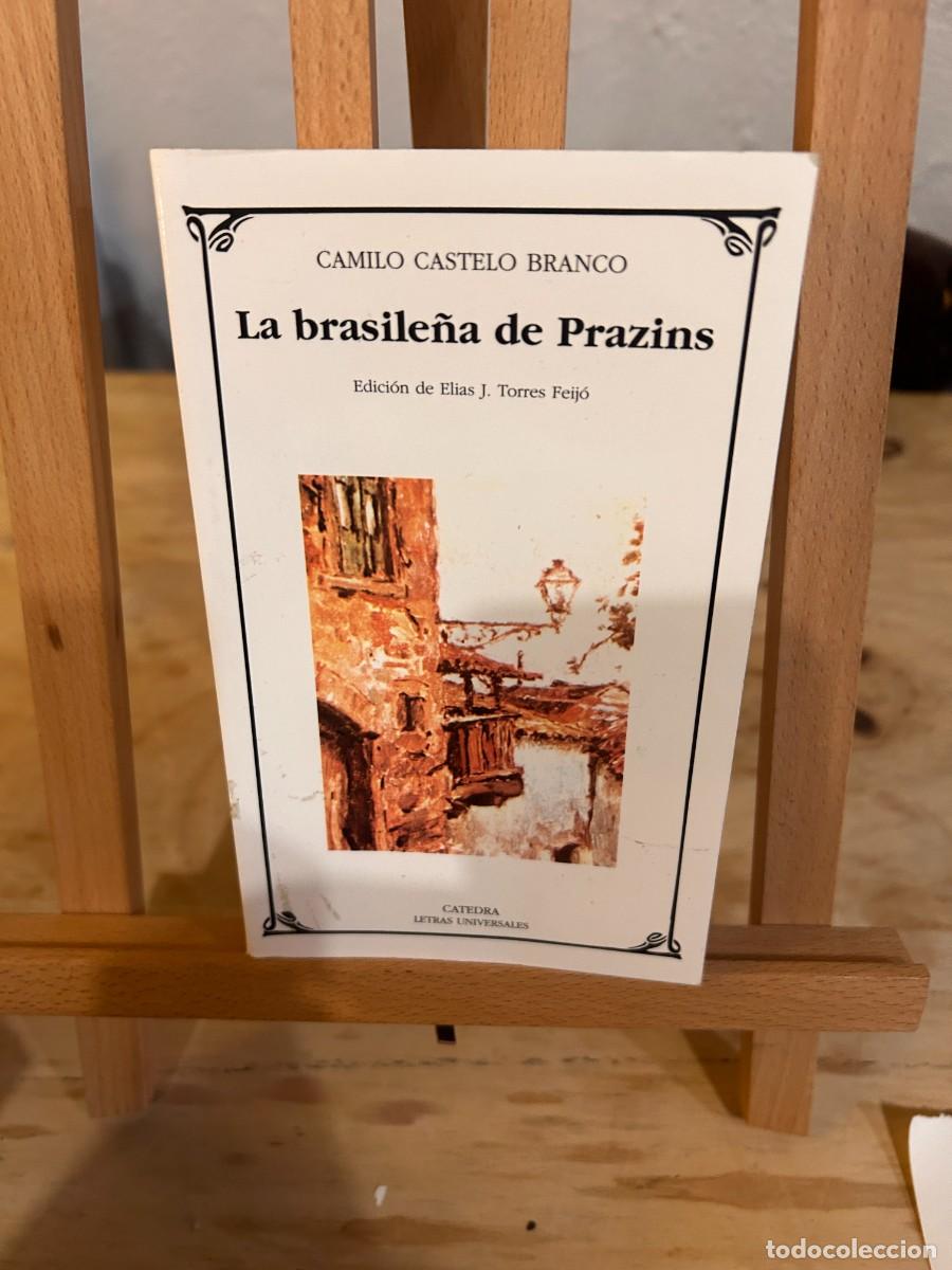 Libros: LA BRASILE&Ntilde;A DE PRAZINS- CAMILO CASTELO BRANCO - Foto 1