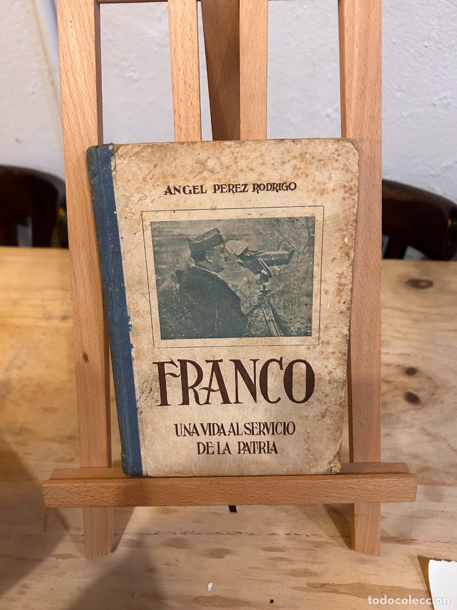 Libros: FRANCO- UNA VIDA AL SERVICIO DE LA PATRIA