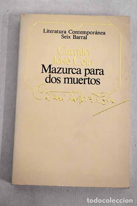 Libros: Mazurca para dos muertos.- Cela, Camilo Jos&eacute; - Foto 1