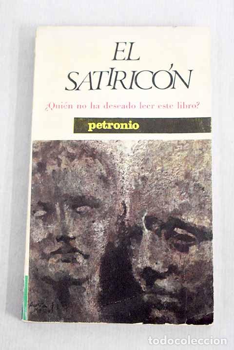 Libros: El satiric&oacute;n: Petronio &Aacute;rbitro, Cayo.- Petronio &Aacute;rbitro, Cayo - Foto 1