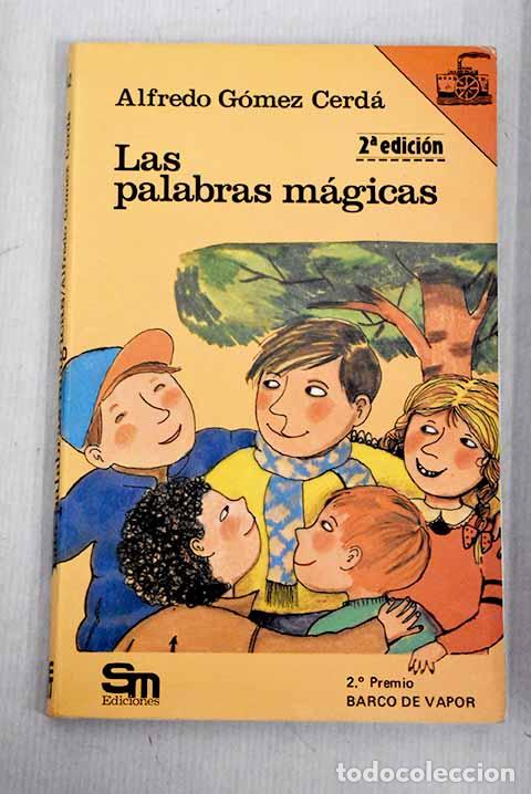Libros: Las palabras m&aacute;gicas.- G&oacute;mez Cerd&aacute;, Alfredo - Foto 1