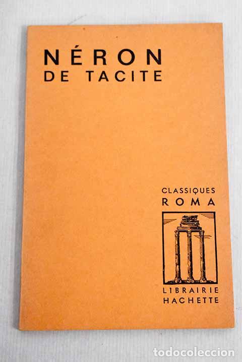 Libros: N&eacute;ron: Tacite: Hachette..- Tacite - Foto 1