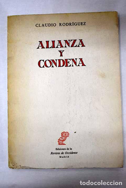 Libros: Alianza y condena: Rodr&iacute;guez, Claudio.- Rodr&iacute;guez, Claudio - Foto 1