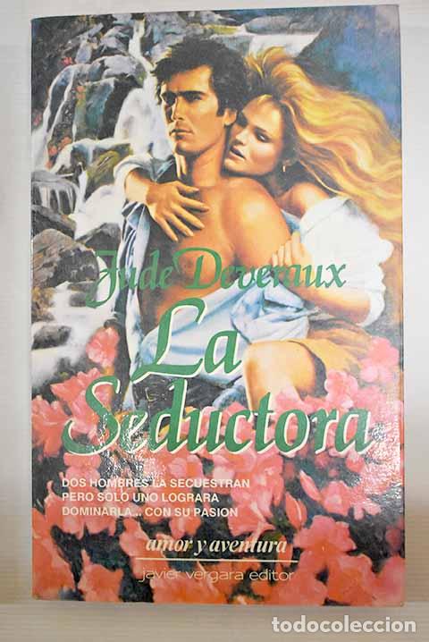 Libros: La seductora: Deveraux, Jude.- Deveraux, Jude - Foto 1