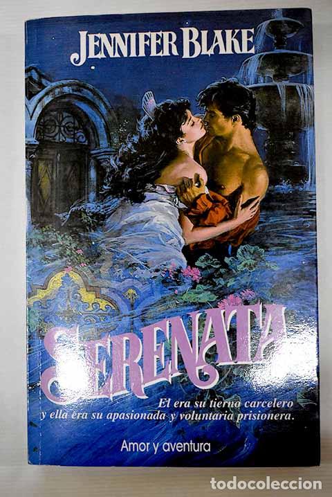 Libros: Serenata: Blake, Jennifer.- Blake, Jennifer - Foto 1