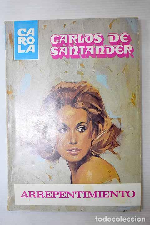 Libros: Arrepentimiento: Santander, Carlos de.- Santander, Carlos de - Foto 1