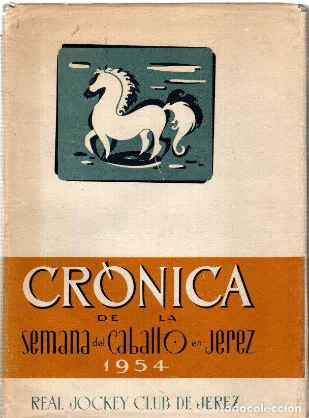 Libros: Cr&oacute;nica de la semana del caballo - NO CONSTA AUTOR - Foto 1