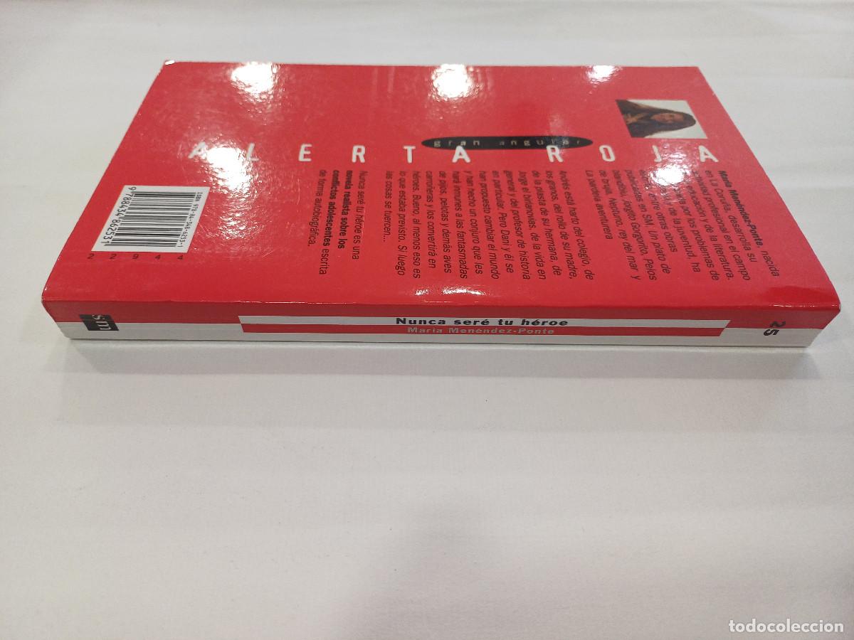 Libros: NUNCA SERE TU HEROE/MARIA MENENDEZ. - Foto 3