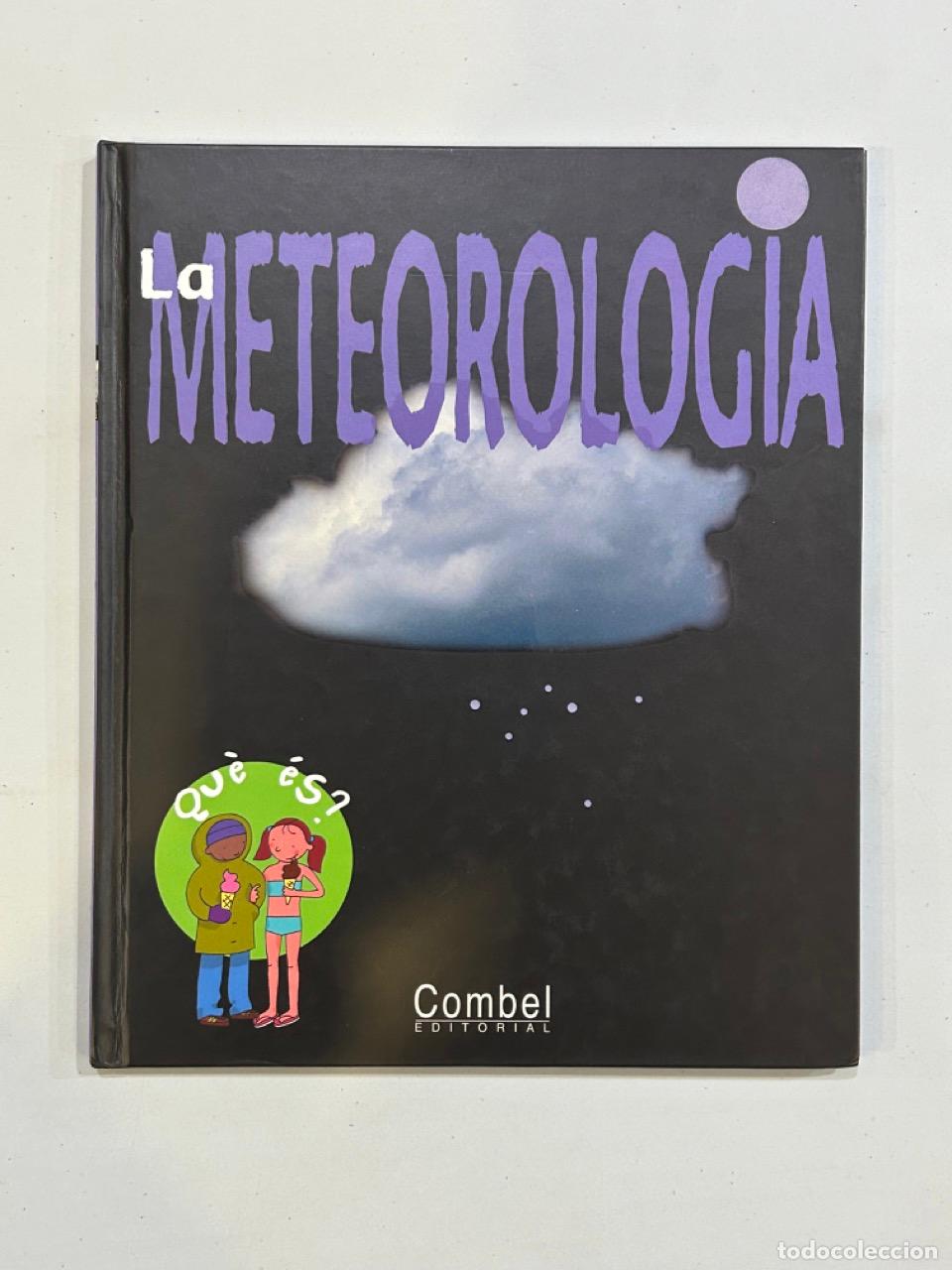 Libros: Qu&egrave; &eacute;s? La metereologia - Foto 1