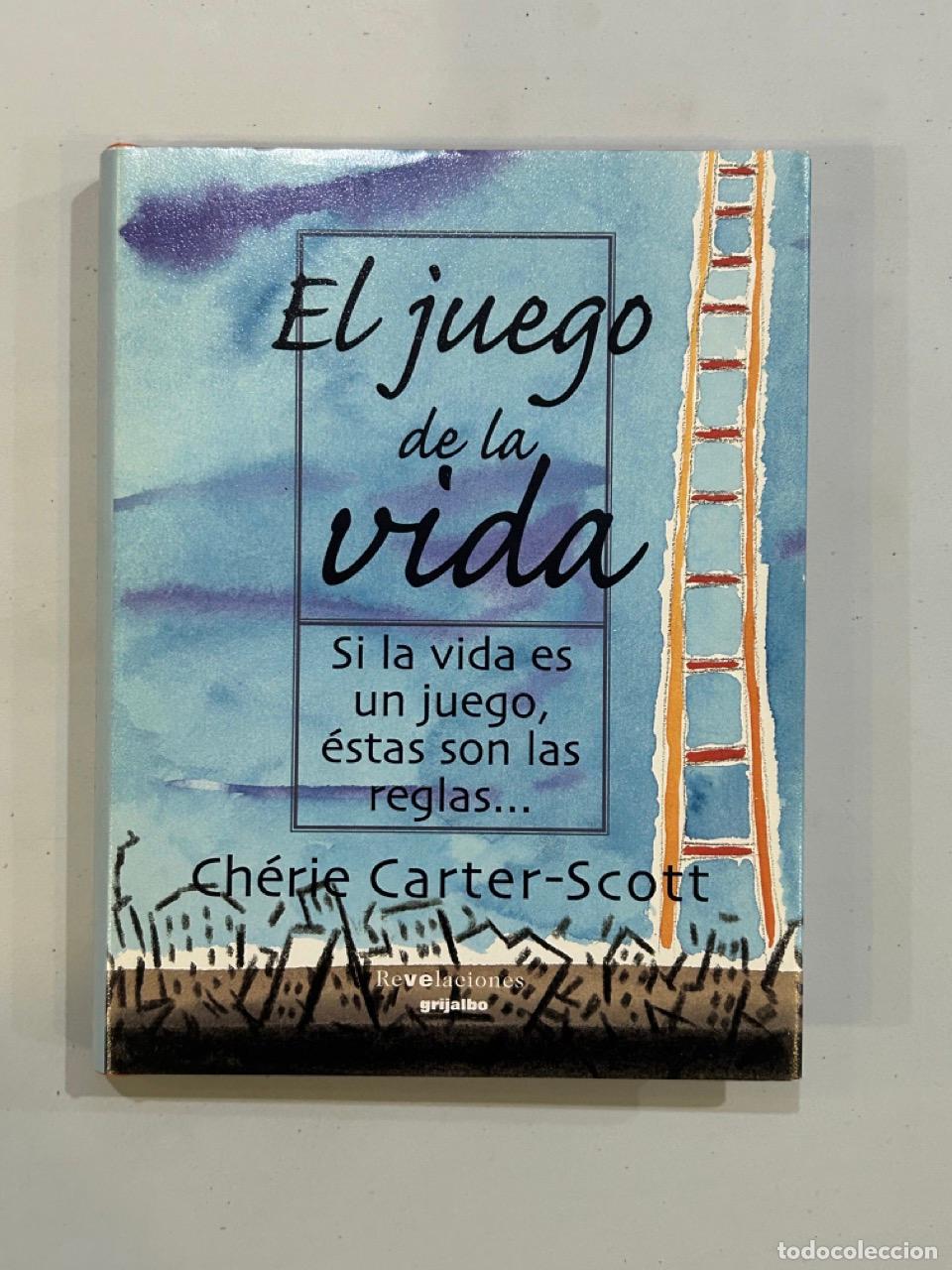 Libros: Ch&eacute;rie Carter-Scott - El juego de la vida - Foto 1
