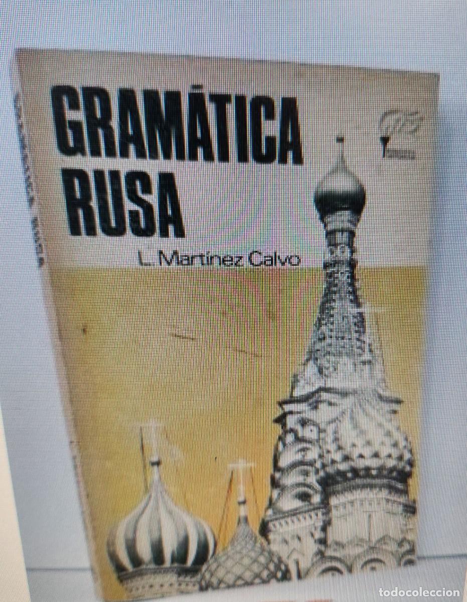 Libros: GRAM&Aacute;TICA RUSA. MART&Iacute;NEZ CALVO, L. RAM&Oacute;N SOPENA, 1969 - Foto 1