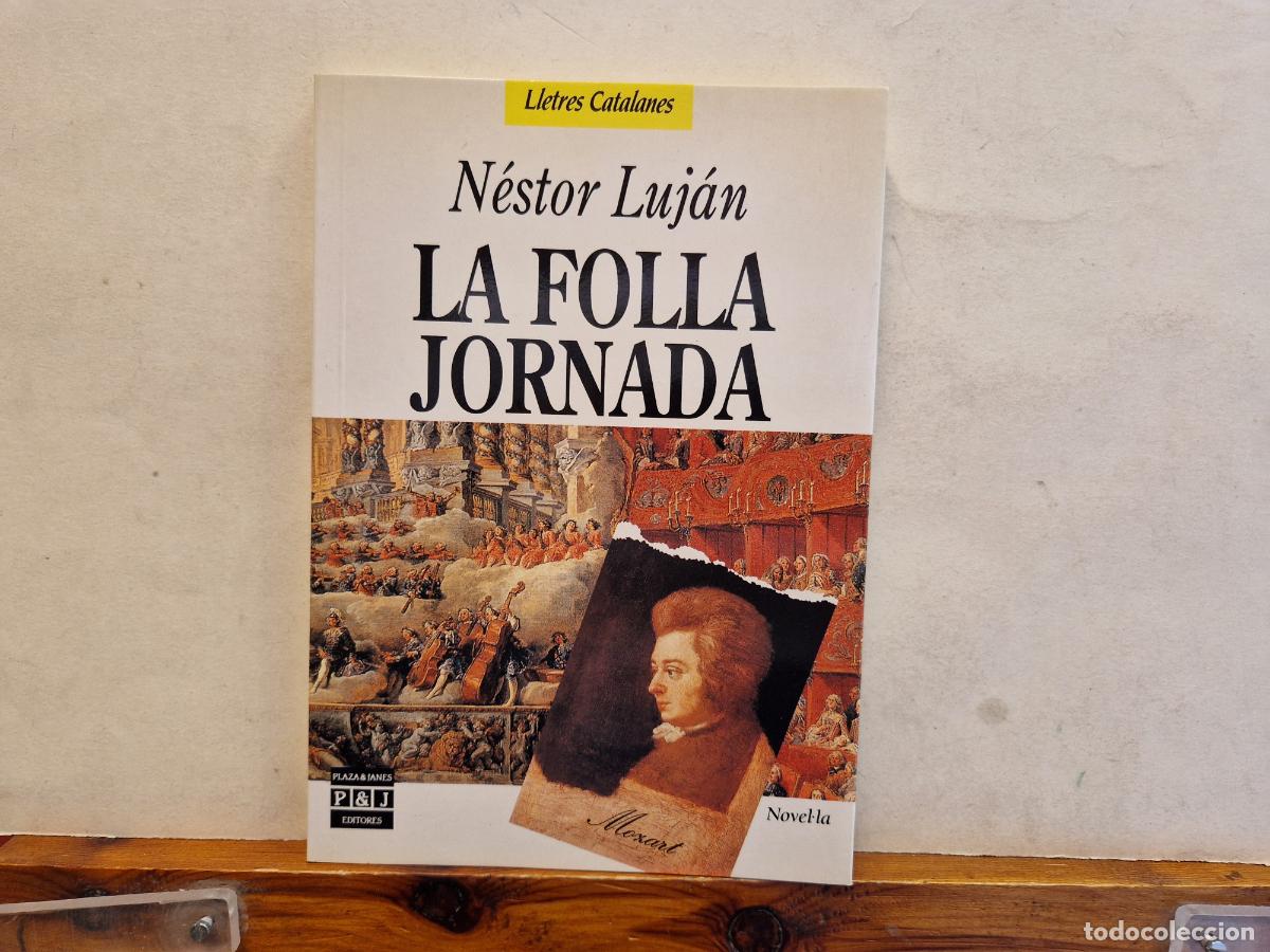 Libros: N&Egrave;STOR LUJ&Agrave;N. LA FOLLA JORNADA. - Foto 1