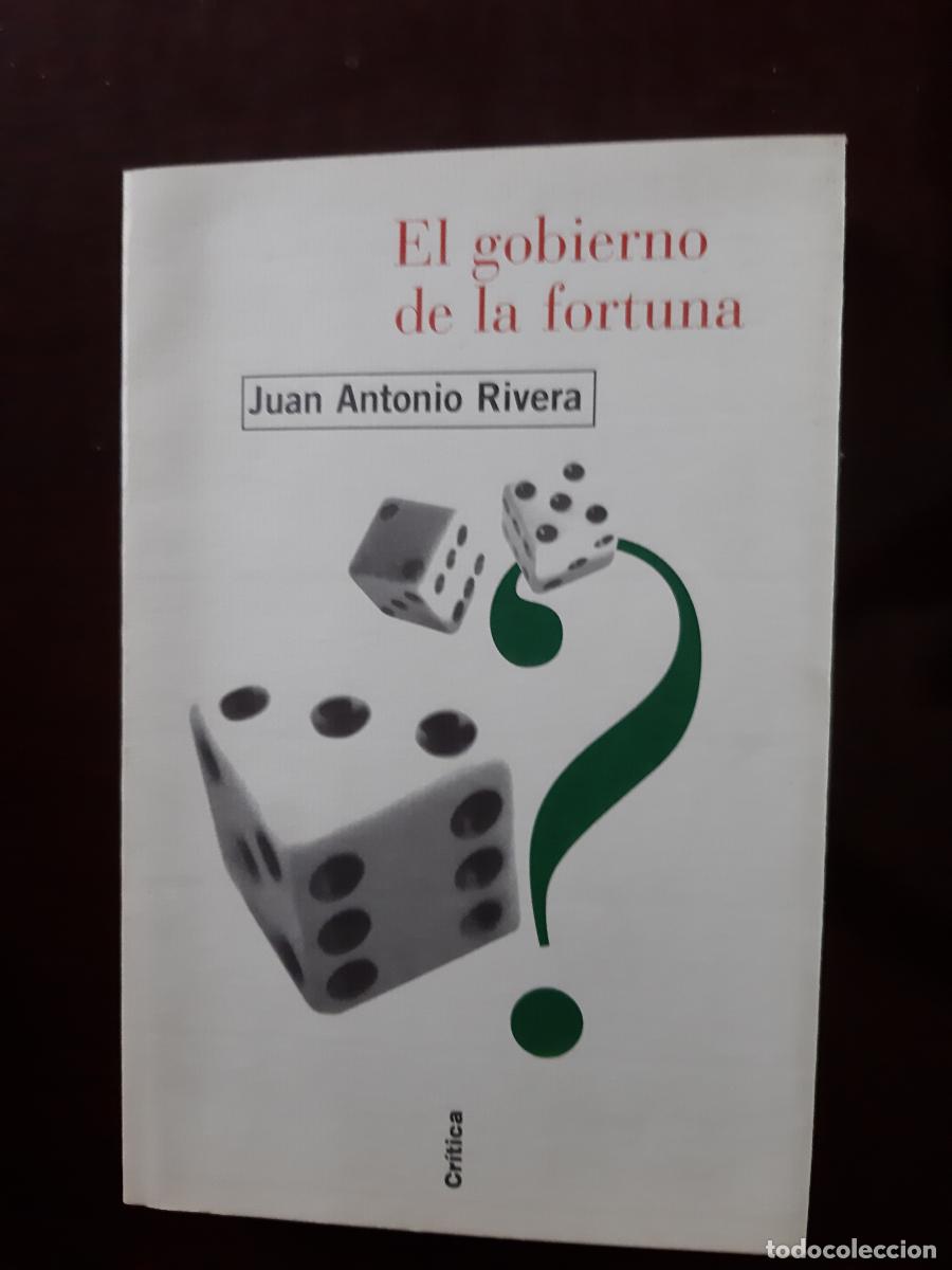 Libros: El gobierno de la fortuna - Juan Antonio Rivera - Foto 1