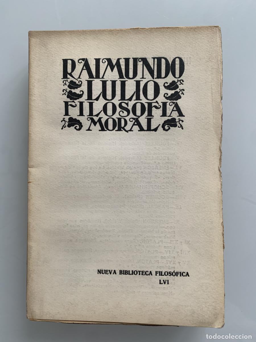 Libros: FILOSOF&Iacute;A MORAL. De los ejemplos de la ciencia - Raimundo Lulio - Foto 1