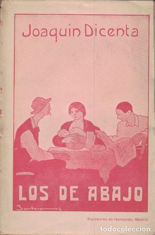 Libros: LOS DE ABAJO. - Dicenta. Joaqu&iacute;n, - Foto 1