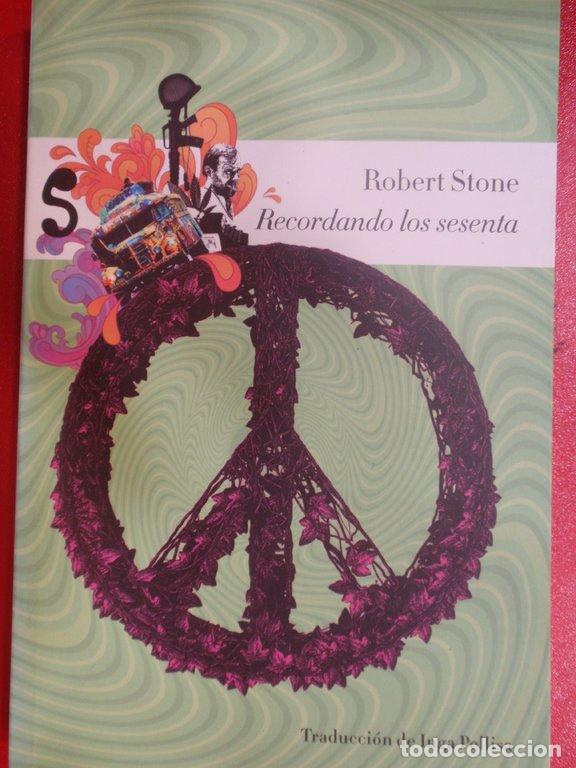 Libros: RECORDANDO LOS SESENTA - Robert Stone - Foto 1