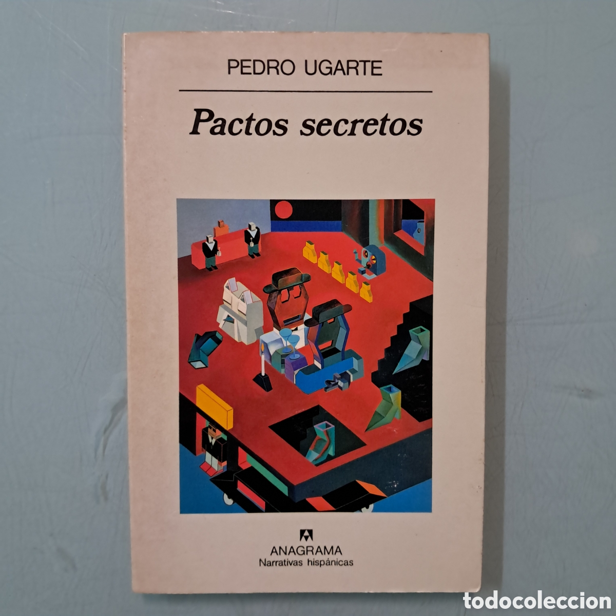 Libros: Pedro Ugarte Pactos secretos, Anagrama - Foto 1