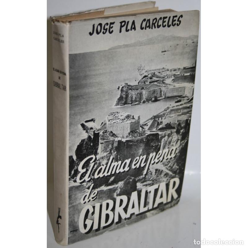 Libros: El alma en pena de Gibraltar - PLA CARCELES, Jose - Foto 1