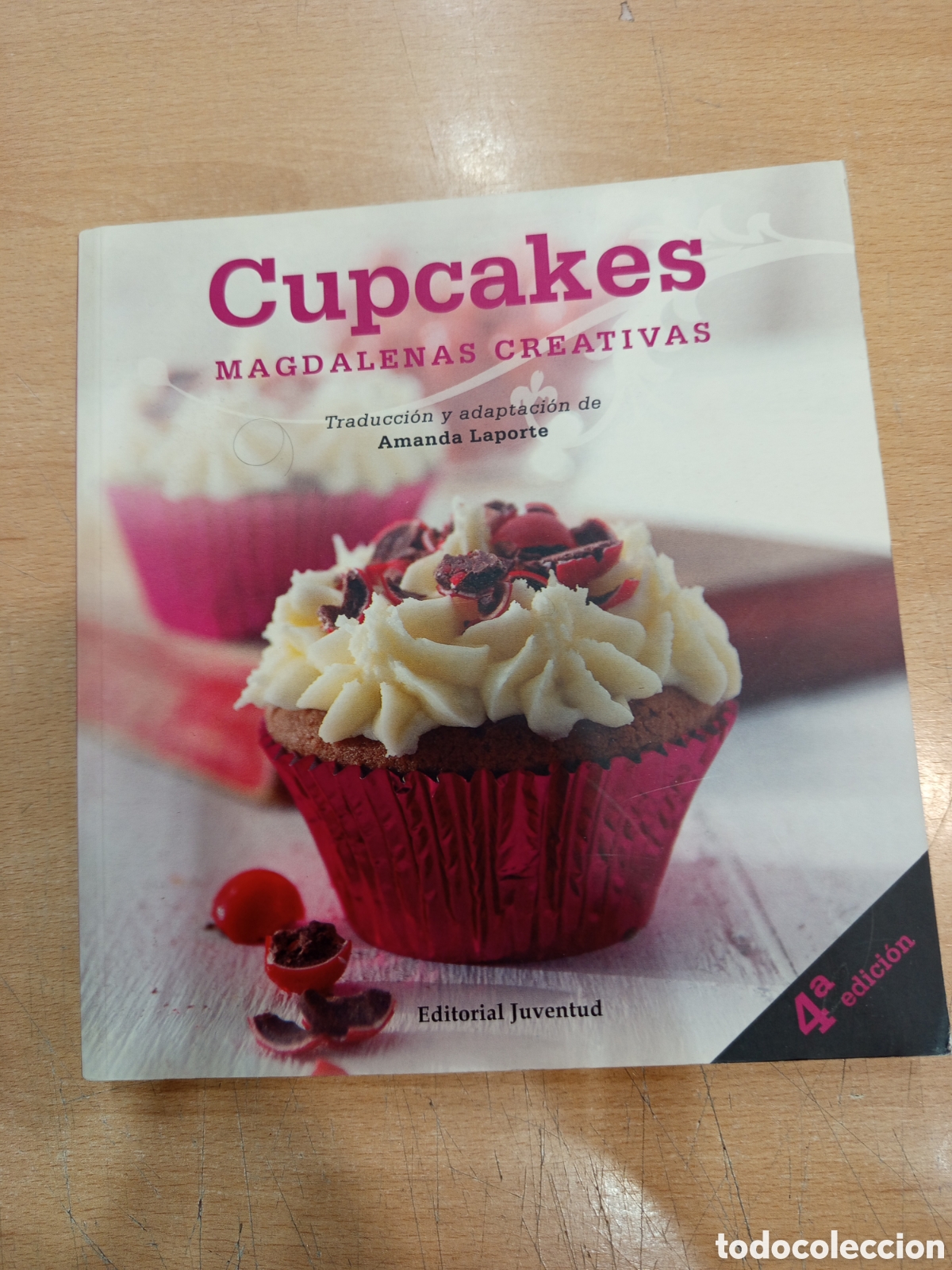 Libros: Cupcakes. Magdalenas creativas. Traducci&oacute;n y adaptaci&oacute;n de Amanda Laporte - Foto 1