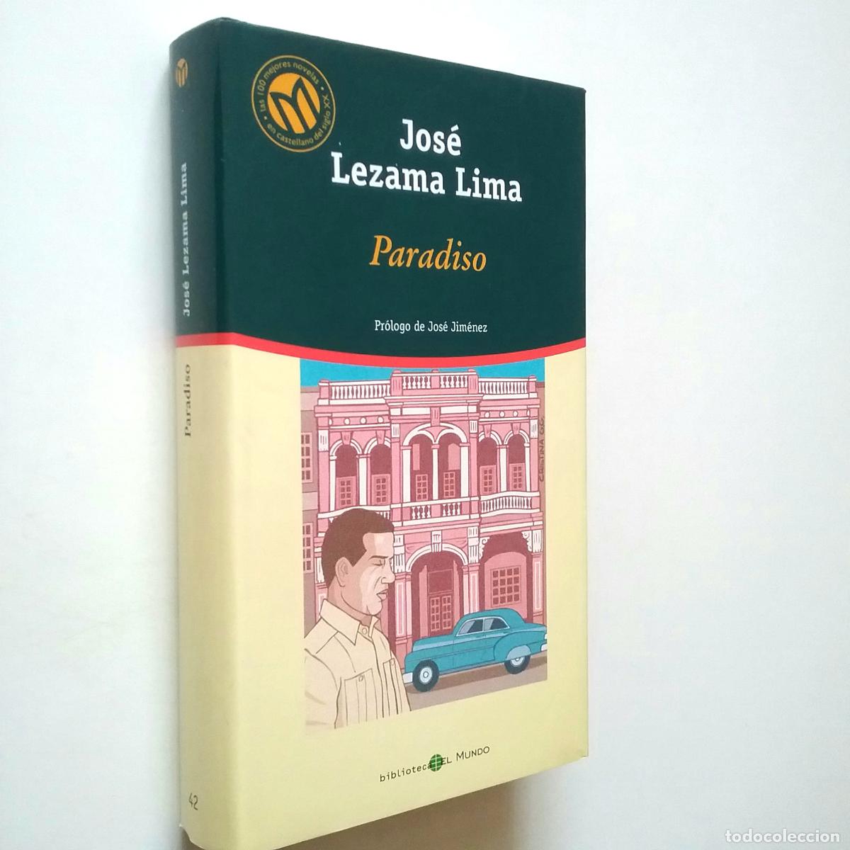 Libros: Jos&eacute; Lezama Lima (Pr&oacute;logo de Jos&eacute; Jim&eacute;nez) - Paradiso - Foto 1