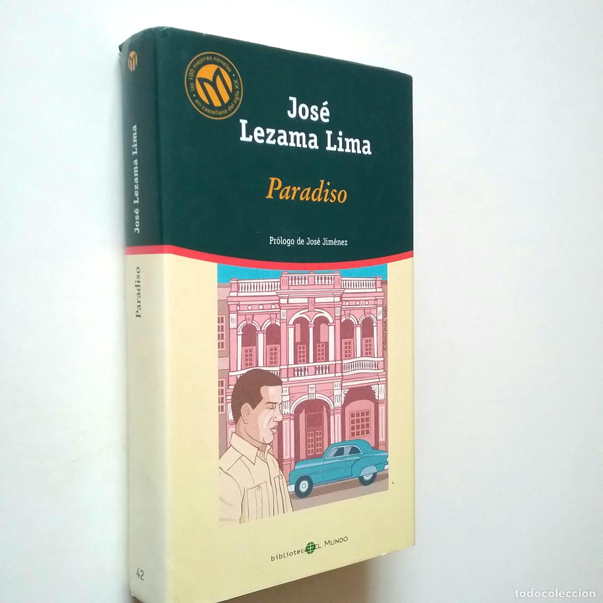 Libros: Jos&eacute; Lezama Lima (Pr&oacute;logo de Jos&eacute; Jim&eacute;nez) - Paradiso - Foto 1