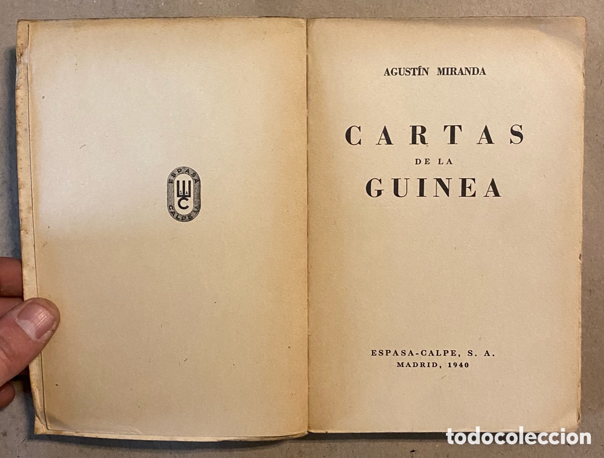 Libros: CARTAS DE LA GUINEA. AGUST&Iacute;N MIRANDA. ESPASA-CALPE 1940. - Foto 2