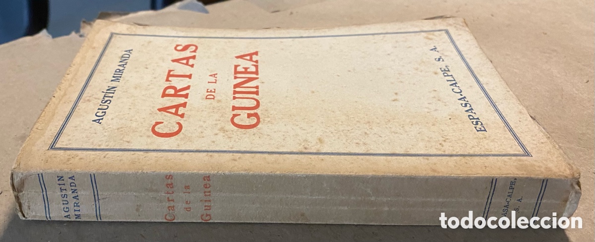 Libros: CARTAS DE LA GUINEA. AGUST&Iacute;N MIRANDA. ESPASA-CALPE 1940. - Foto 11
