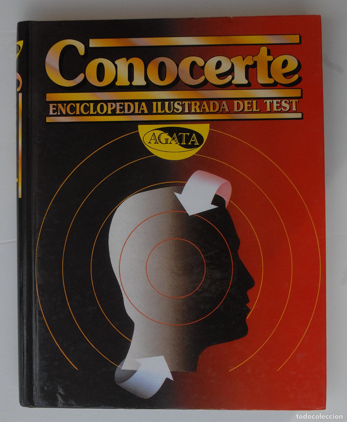 Libros: CONOCERTE - ENCICLOPEDIA ILUSTRADA DEL TEST - AGATA - Foto 13