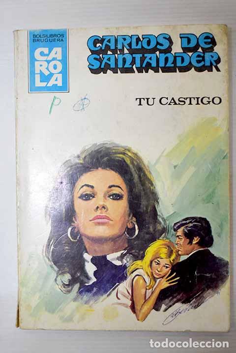 Libros: Tu castigo: Santander, Carlos de.- Santander, Carlos de - Foto 1