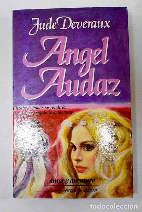Libros: Angel audaz: Deveraux, Jude.- Deveraux, Jude - Foto 1