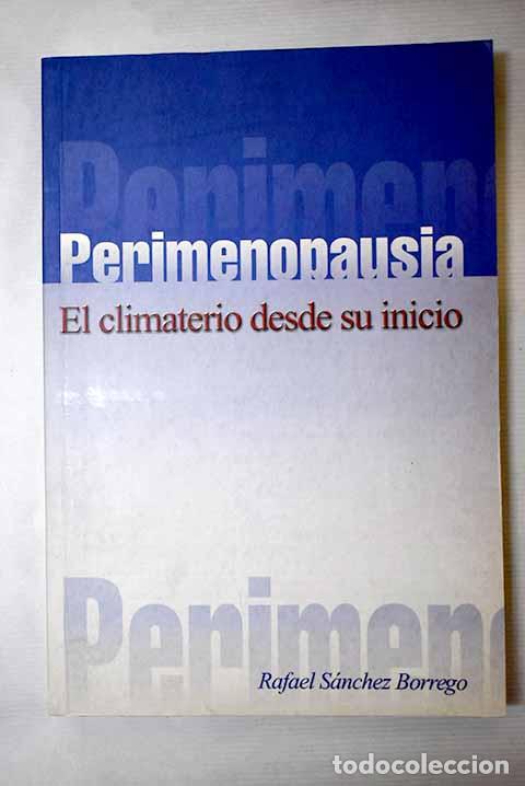 Libros: Perimenopausia: el climaterio desde su inicio - Foto 1