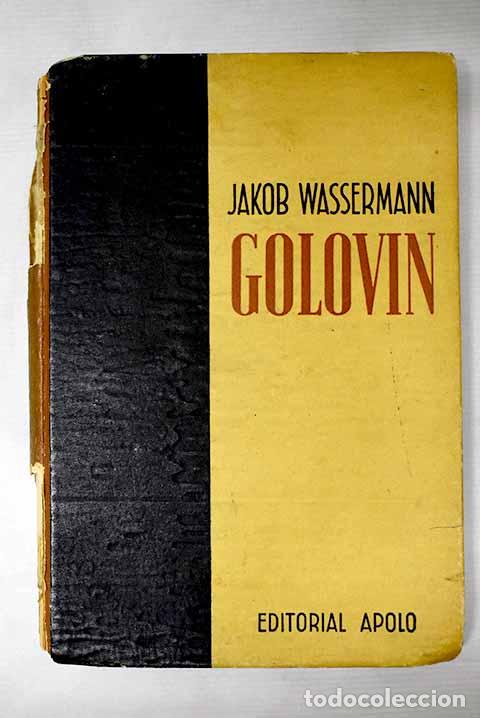 Libros: Golovin: Wassermann, Jakob.- Wassermann, Jakob - Foto 1