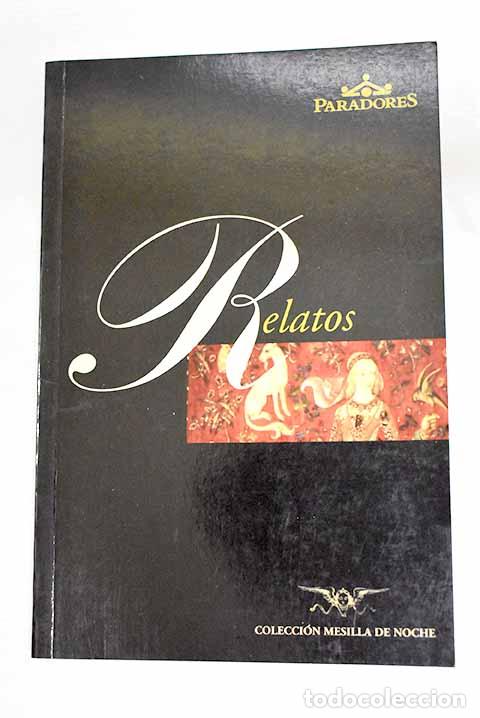 Libros: Relatos: : Paradores de Turismo de Espa&ntilde;a. - Foto 1