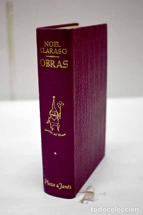 Libros: Obras de Noel Claras&oacute;.- Claras&oacute;, Noel - Foto 1
