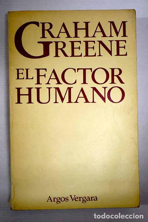 Libros: El factor humano: Greene, Graham.- Greene, Graham - Foto 1