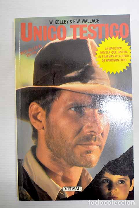 Libros: &Uacute;nico testigo: Kelley, William.- Kelley, William - Foto 1