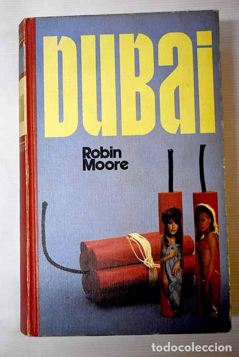 Libros: Dubai: Moore, Robin: C&iacute;rculo de Lectores..- Moore, Robin - Foto 1