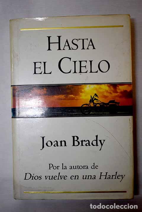 Libros: Hasta el cielo: Brady, Joan.- Brady, Joan - Foto 1