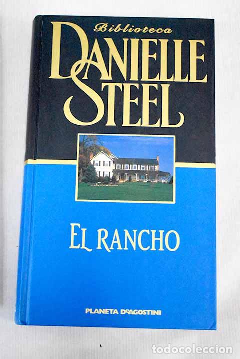 Libros: El rancho: Steel, Danielle.- Steel, Danielle - Foto 1