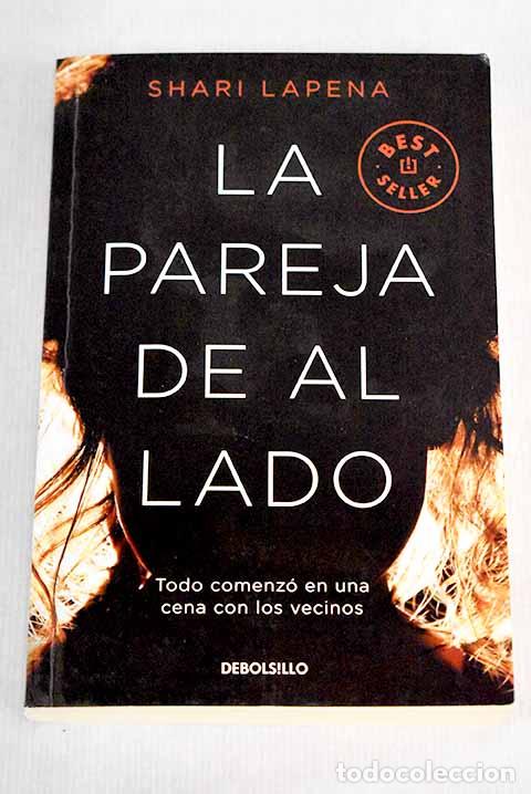 Libros: La pareja de al lado.- Lapena, Shari - Foto 1