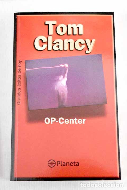 Libros: Op-Center: Clancy, Tom.- Clancy, Tom - Foto 1