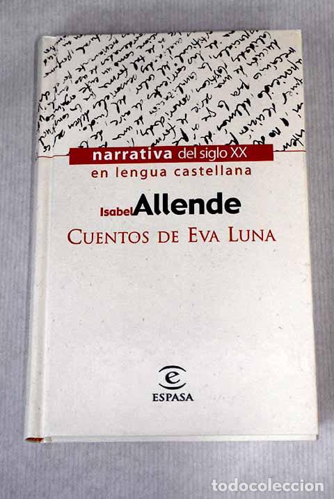 Libros: Cuentos de Eva Luna: Allende, Isabel.- Allende, Isabel - Foto 1