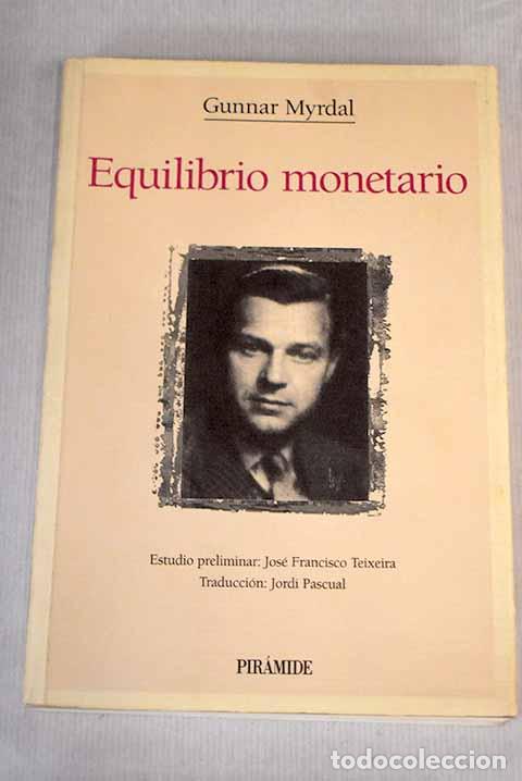 Libros: Equilibrio monetario.- Myrdal, Gunnar - Foto 1
