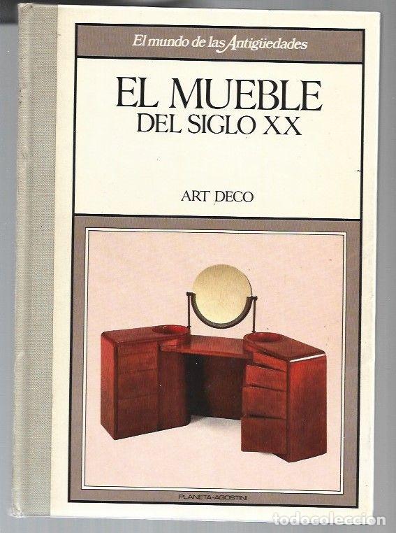 Libros: MUEBLE DEL SIGLO XX - EL: ART DECO - VARIOS - Foto 1