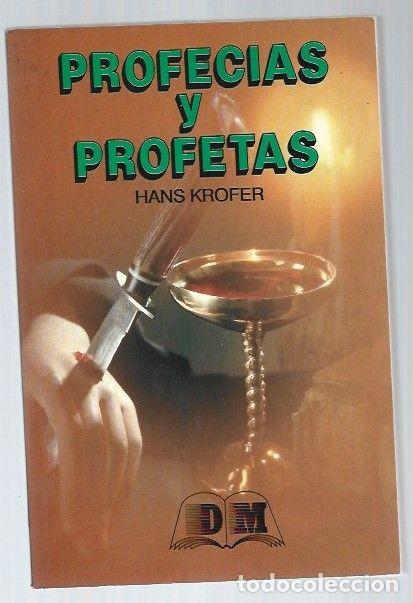 Libros: PROFECIAS Y PROFETAS - KROFER, HANS - Foto 1