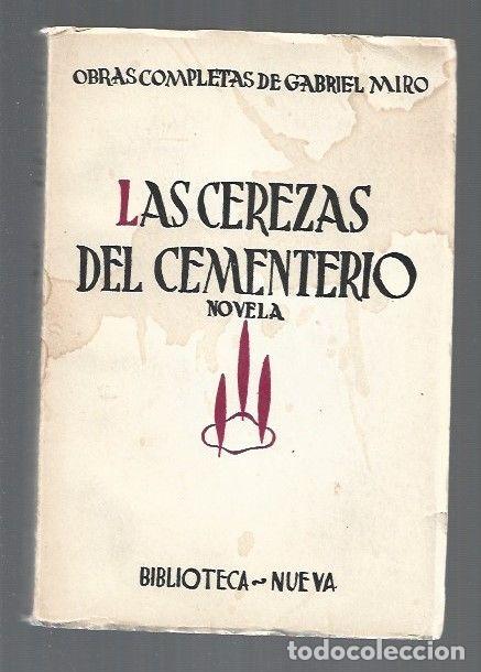 Libros: CEREZAS DEL CEMENTERIO - LAS - MIRO, GABRIEL - Foto 1