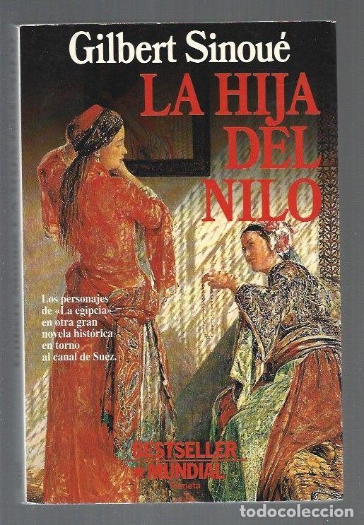 Libros: HIJA DEL NILO - LA - SINOUE, GILBERT - Foto 1