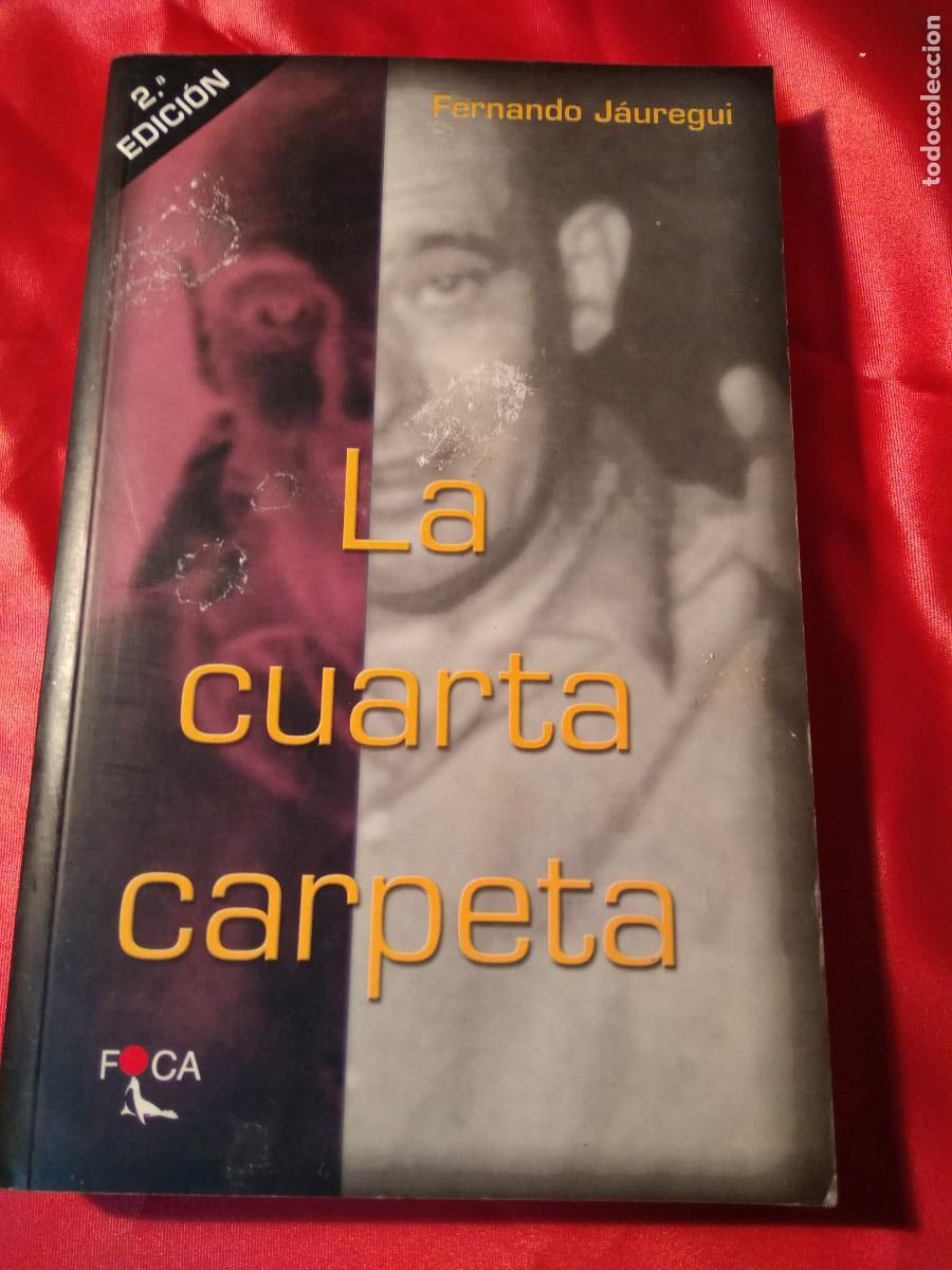Libros: La cuarta carpeta Fernando J&aacute;uregui L.24134-234 - Foto 1