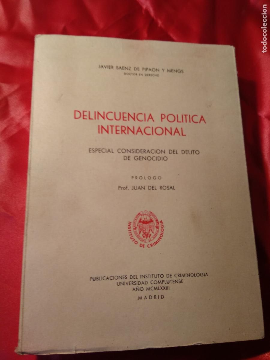 Livros em segunda m&atilde;o: Delincuencia politica internacional Javier Saenz de Pipaon y Mengs L.24134-238